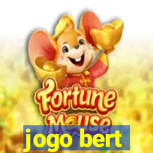 jogo bert